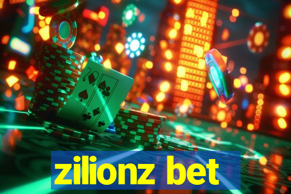 zilionz bet